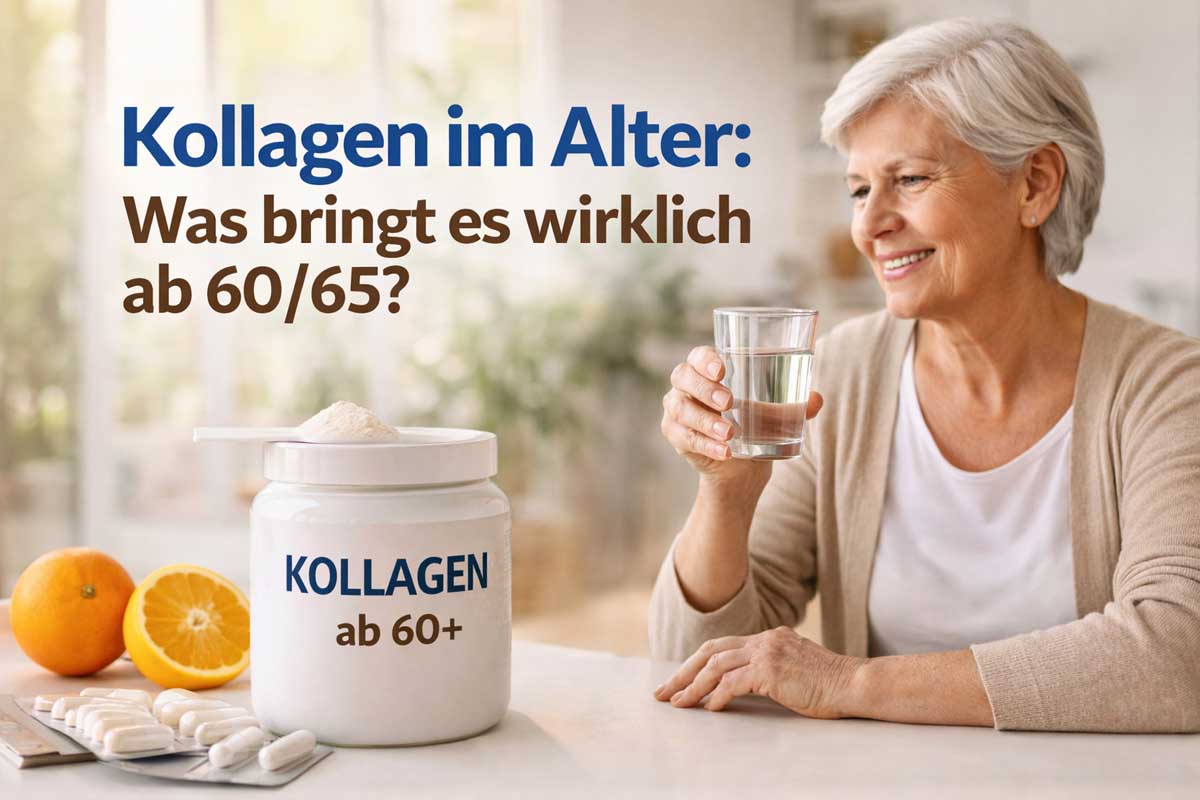 Kollagen im Alter: Was bringt es wirklich ab 60/65?